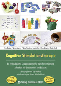 Kognitive Stimulationstherapie - Ein evidenzbasiertes Gruppenprogramm für Menschen mit Demenz