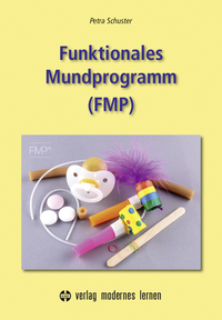 Funktionales Mundprogramm (FMP)